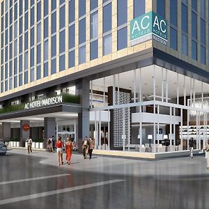Ac Hotel By Marriott Madison Downtown